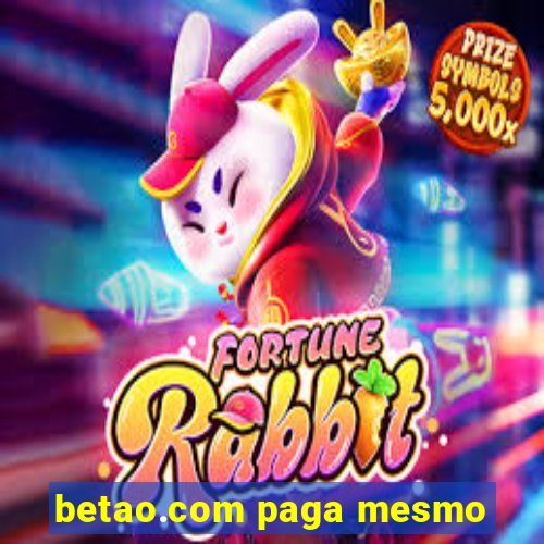 betao.com paga mesmo